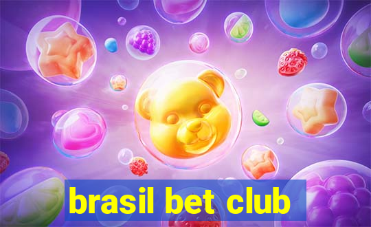 brasil bet club
